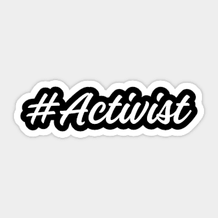 Hashtag Activist Sticker